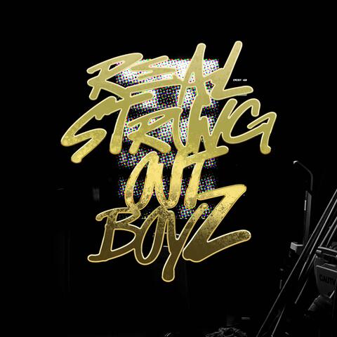 Real Strung Out Boyz