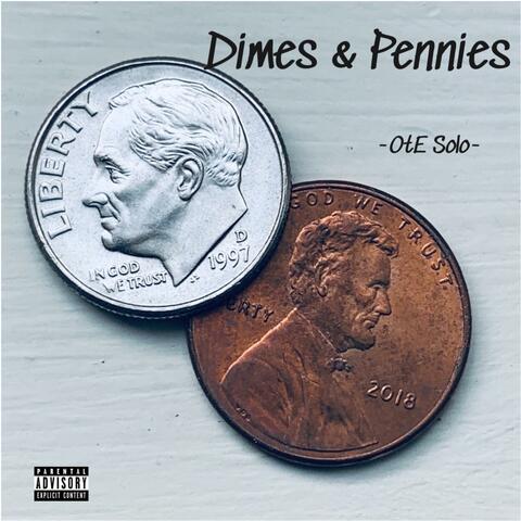 Dime & Pennies