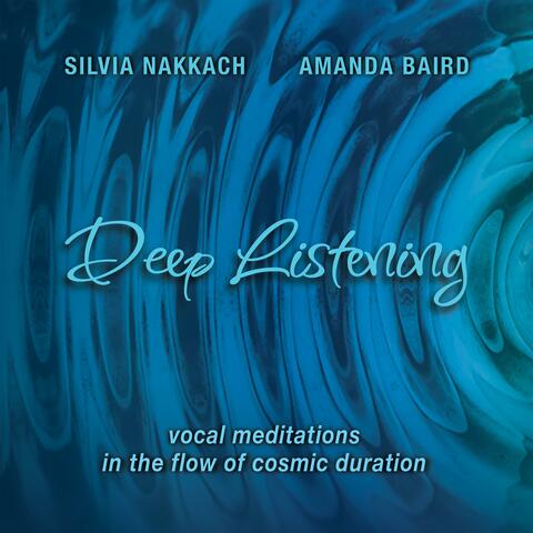 Deep Listening