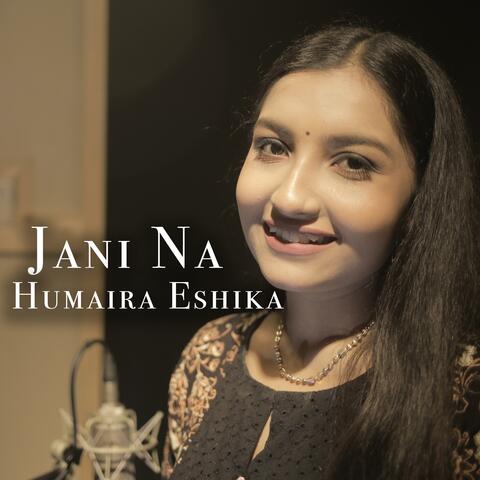 Jani Na (Cover Humaira Eshika)