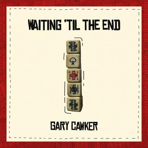 Waiting 'til the End