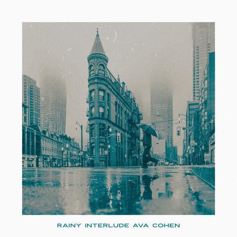 Rainy Interlude