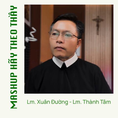 Mashup Hay Theo Thay (feat. Hop Ca Lien Dong)