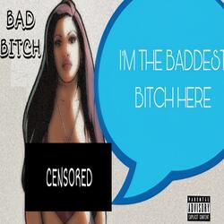 Bad Bitch