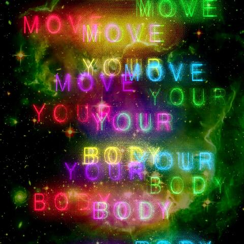Move Your Body