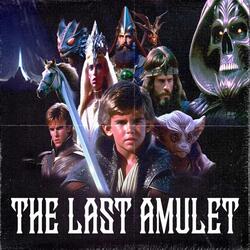 The last amulet