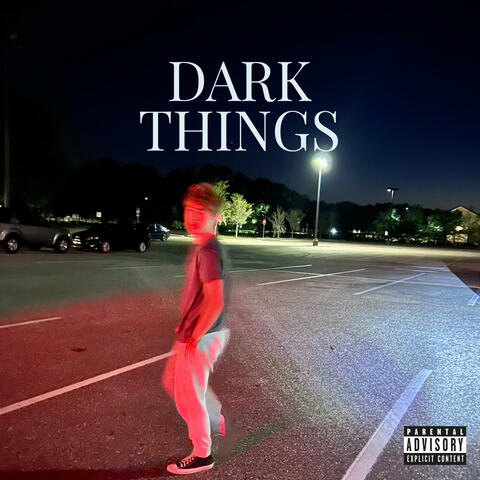 Dark Things