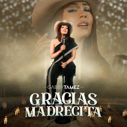 Gracias Madrecita