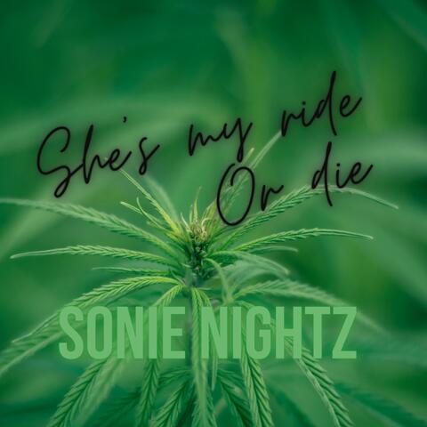 She's My Ride or Die