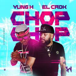 CHOP CHOP (feat. El crok)