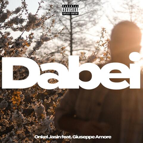 Dabei (feat. Giuseppe Amore)