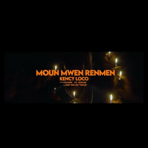 Moun Mwen Renmen (feat. Bad Team Kolabo)