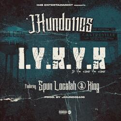 I.Y.K.Y.K (If You Know You Know) (feat. Spun Locstah & King)