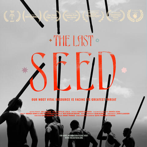 The Last Seed (Original Motion Picture Soundtrack)