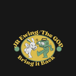 Bring It Back (feat. The GOP)