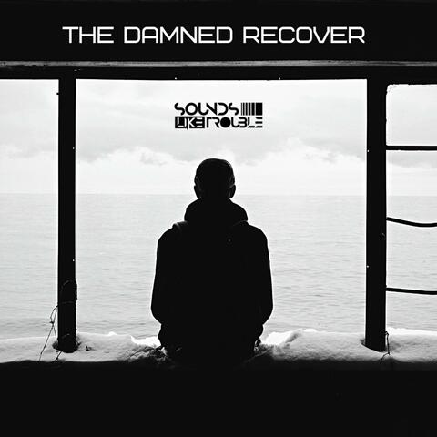 The Damned Recover