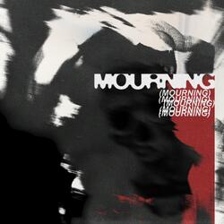 Mourning