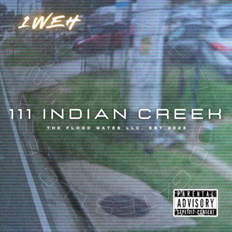 111 INDIAN CREEK
