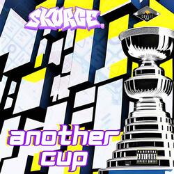 another cup (feat. The Young Mentals)
