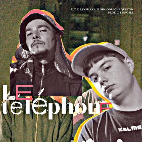 Le Téléphone (feat. Páyer & Leirosee)