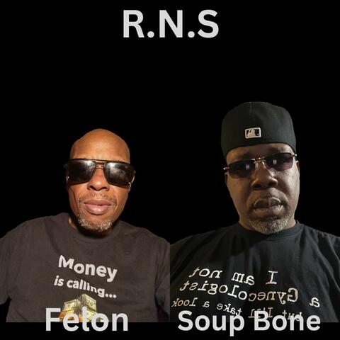 R.N.S (feat. Soup Bone)
