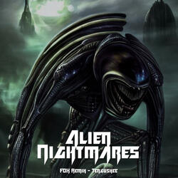 Alien Nightmares