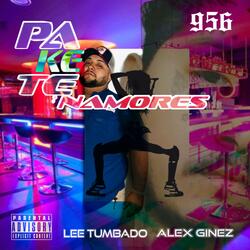 Pa Ke Te Namores (feat. Alex Ginez)
