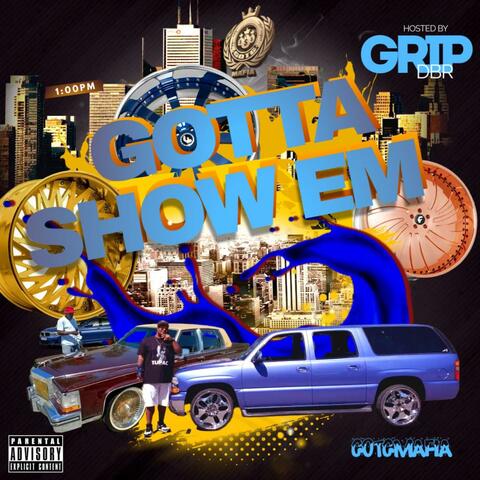 Gotta Show Em (Naptown Anthem)