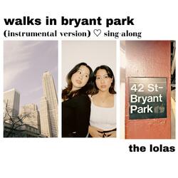 Walks In Bryant Park