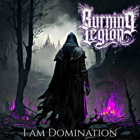 I am Domination (Forever Pushing Forward)