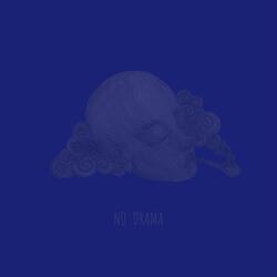 No Drama