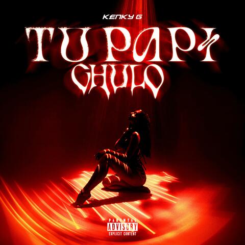Tu Papi Chulo