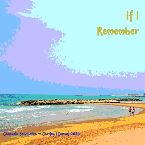 If I Remember