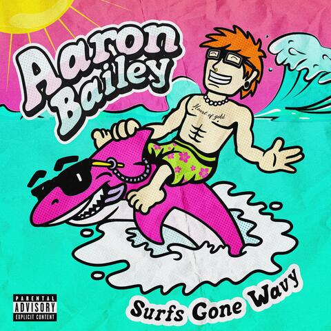 Surfs Gone Wavy