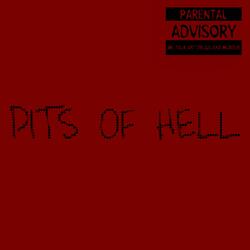 PITS OF HELL (feat. vÉ)
