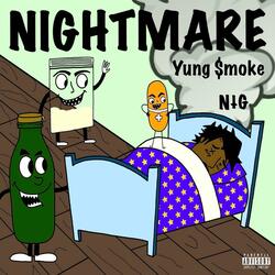 Nightmare (feat. Nate The Great)