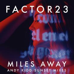 Miles Away