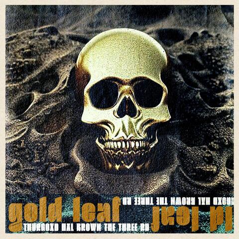 Gold Leaf (feat. Hal Brown & The Three RD)