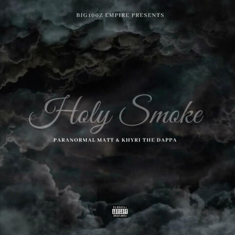 Holy Smoke