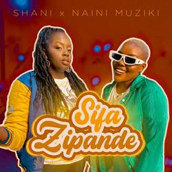 Sifa Zipande (feat. Naini Muziki)
