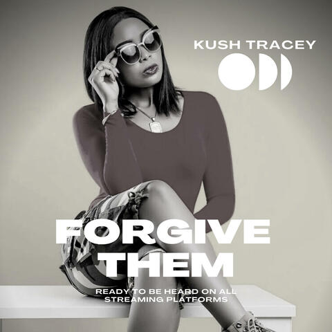 FORGIVE THEM