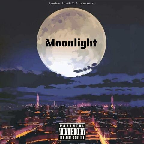 Moonlight (feat. Triplexrosss)