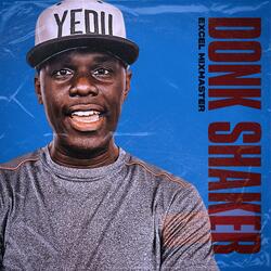 Donk Shaker Party Break (feat. DJ JD Jason Dawson)