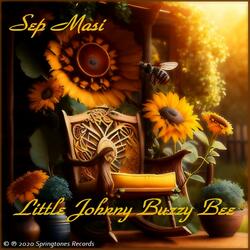 Little Johnny Buzzy Bee