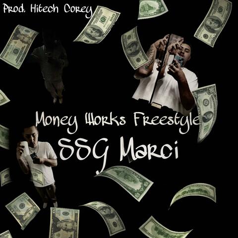 Money Works Freestyle