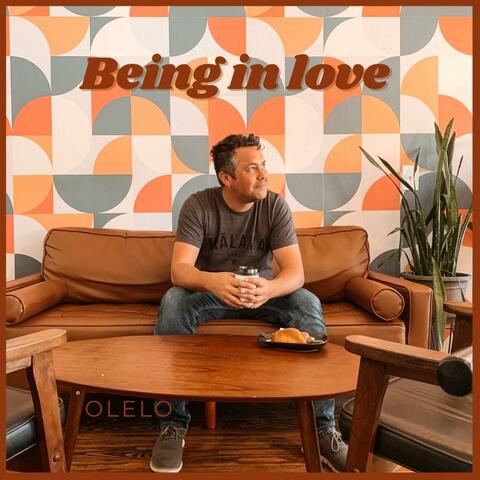 Being In Love