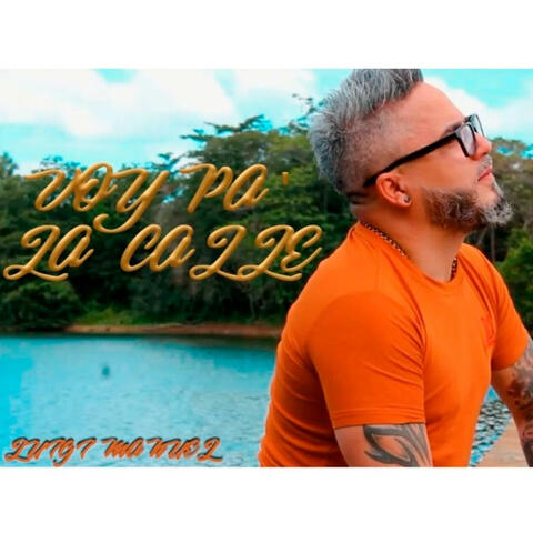 Voy pa la calle