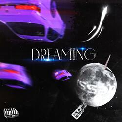 DREAMING