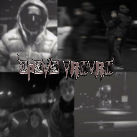 OPAVA VRM VRM (feat. Van Dal & Lamk0)
