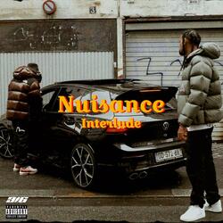 Nuisance Interlude